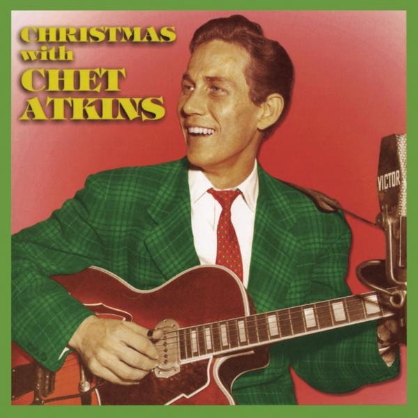 Chet Atkins - Christmas with Chet Atkins